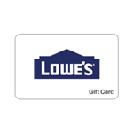 LOWE'S HOME IMPROVEMENT<sup>®</sup> $25 Gift Card